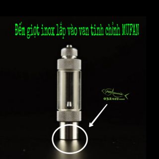 Đếm giọt inox lắp van tinh tỉnh CO2 Mufan