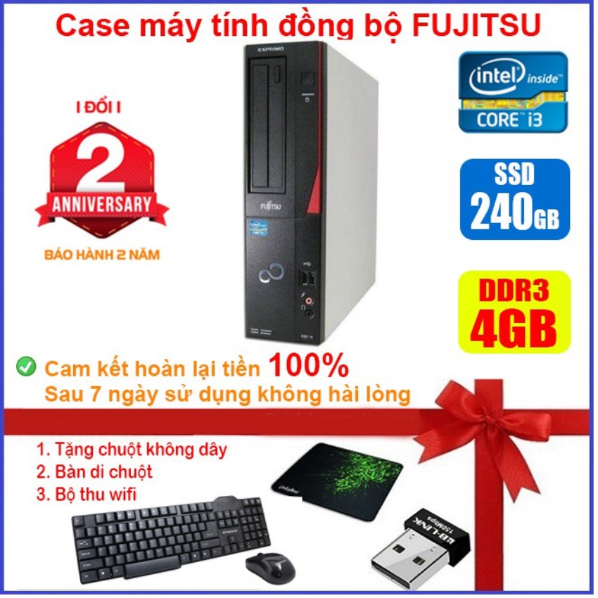 Case máy tính để bàn đồng bộ Fujitsu CPU i3 2100 - RAM 4GB - SSD 240GB - SSD 120GB - HDD 500GB