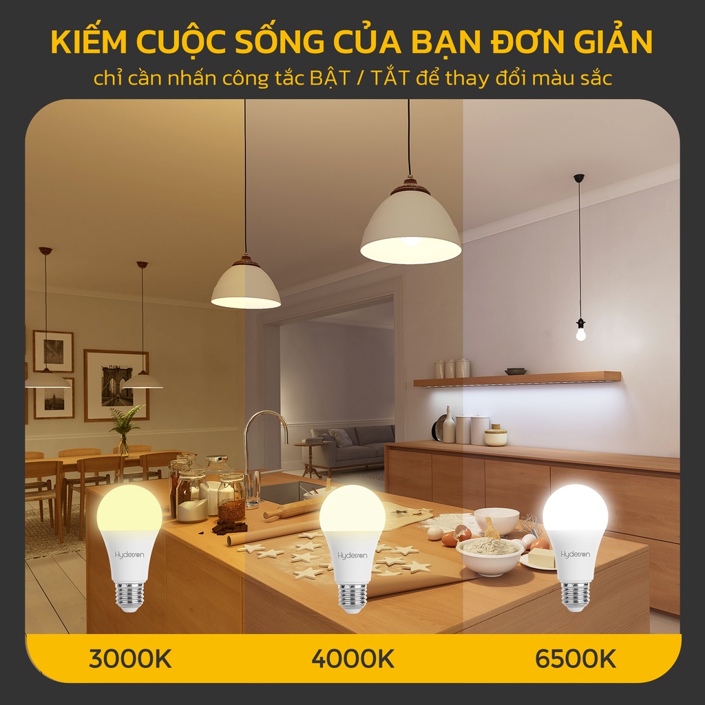 Bóng đèn LED HYDERSON 3 màu 3000K 6500K 9W E27 4000K màu sắc trắng ấm chiếu sáng tiện lợi cao cấp