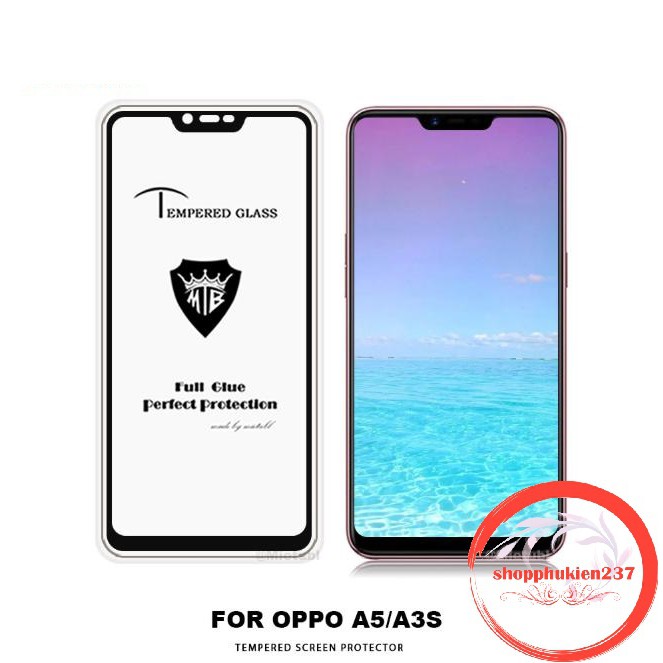 [Freeship toàn quốc từ 50k] KÍNH CƯỜNG LỰC OPPO A3S, A5 KÍNH FULL MÀN 5D CAO CẤP