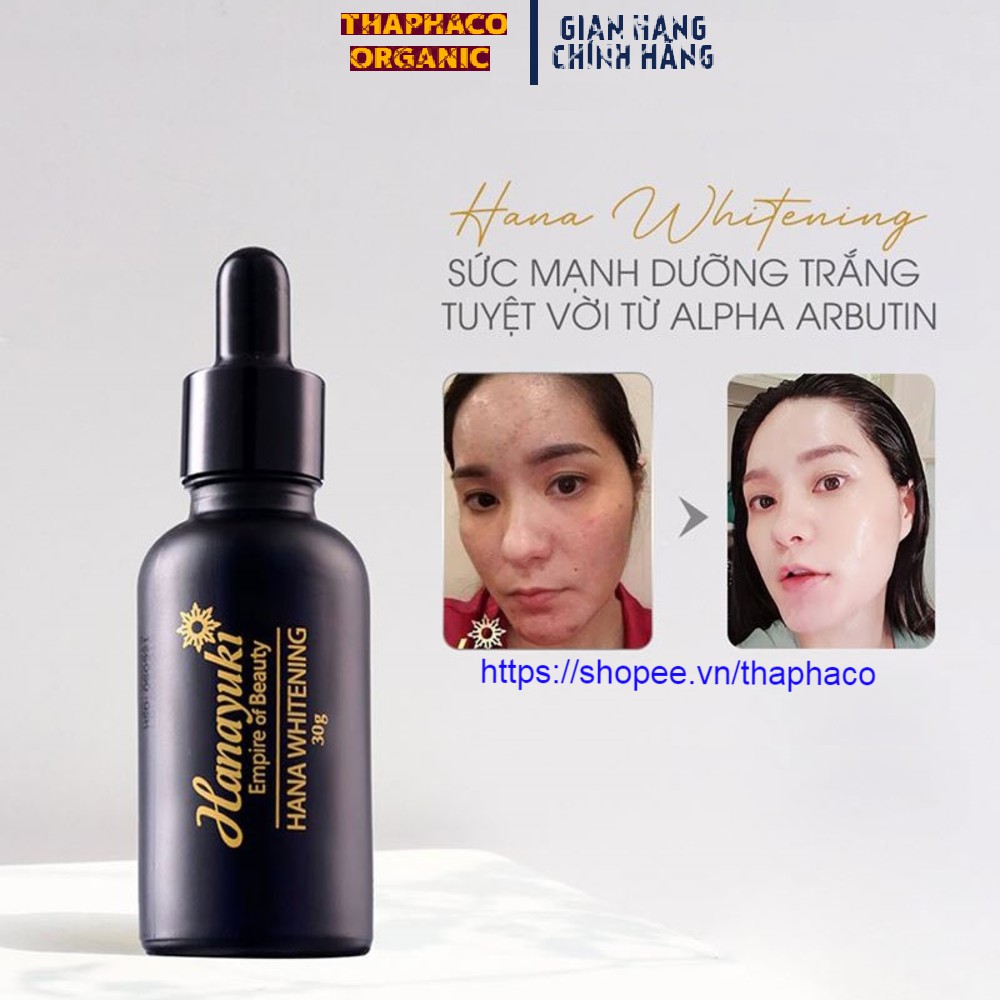 Hana Whitening Loại Chai 30gr - Serum Dưỡng Trắng Da Hanayuki Date 2023