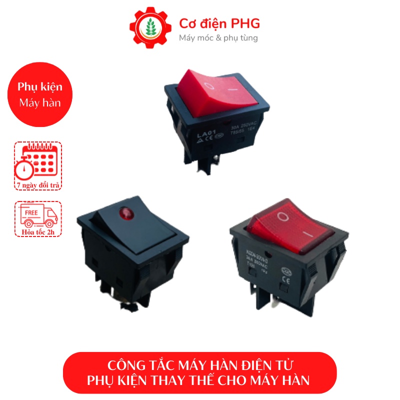 Công tắc nguồn máy hàn điện tử 30A loại tốt có đèn báo chuyên dùng cho máy hàn điện tử