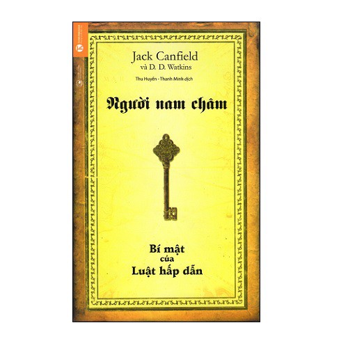 Sách - Người Nam Châm - Bí Mật Của Luật Hấp Dẫn