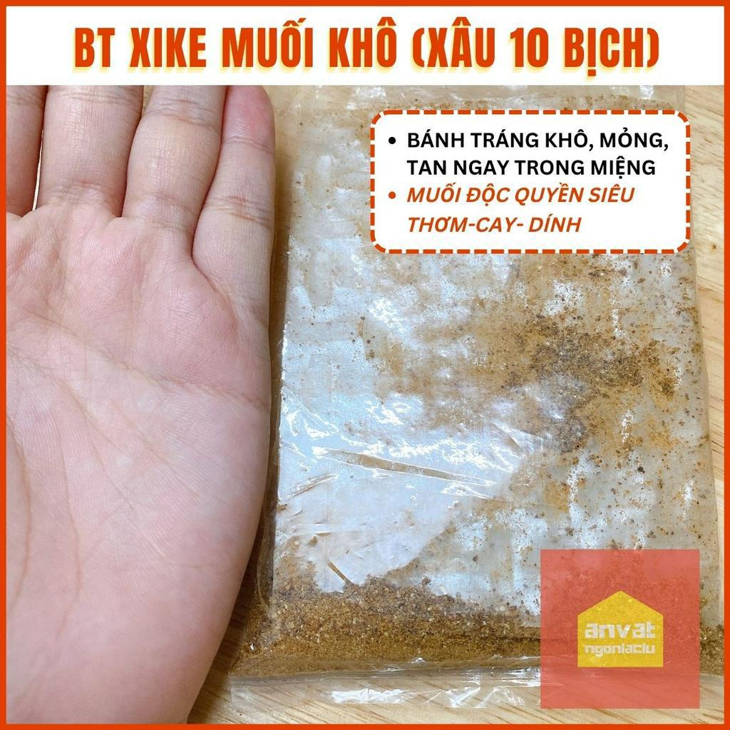 BÁNH TRÁNG XIKE MUỐI KHÔ - MUỐI ĐỘC QUYỀN SIÊU CAY-THƠM-DÍNH