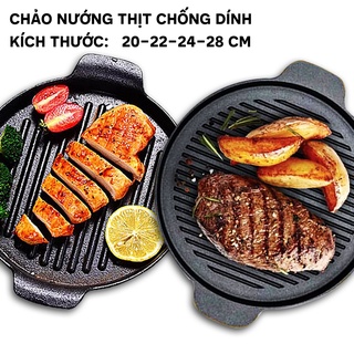 Chảo gang nướng thịt chống dính 20,22,24,28,30cm , bò bít tết, steak, BBQ