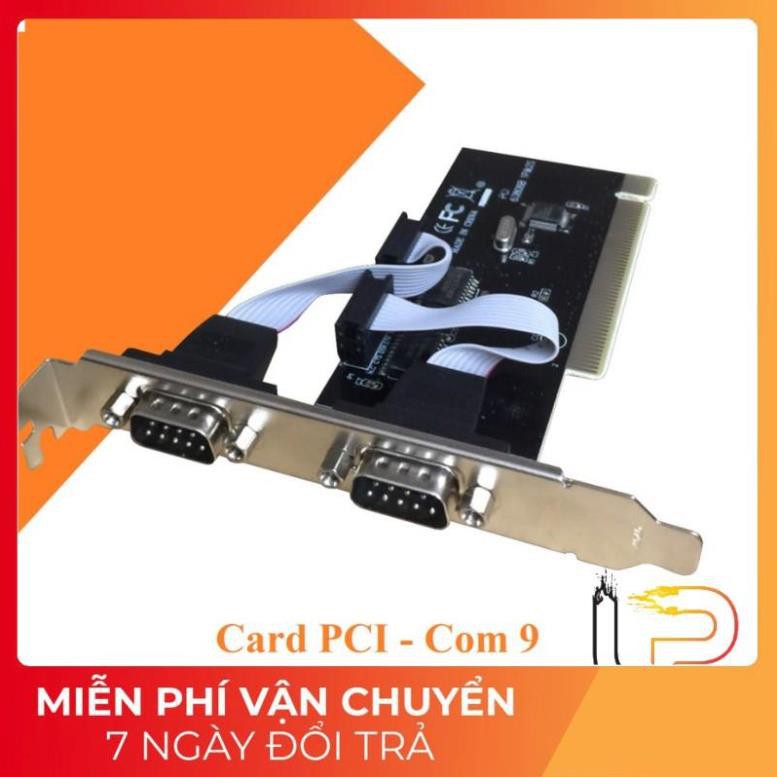 [BH 6 THÁNG] CARD CHUYỂN PCI RA 2 CỔNG RS232 - CARD PCI TO COM 9 (2 PORT)