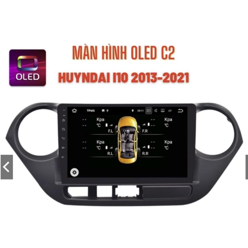 combo màn hình oled c2 (new)9 inch theo xe HUYNDAI i10 2014-2020