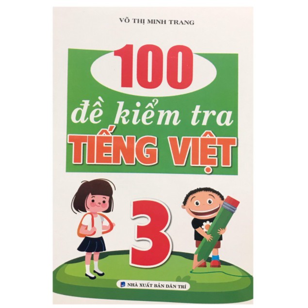 Sách - 100 đề kiểm tra tiếng việt lớp 3