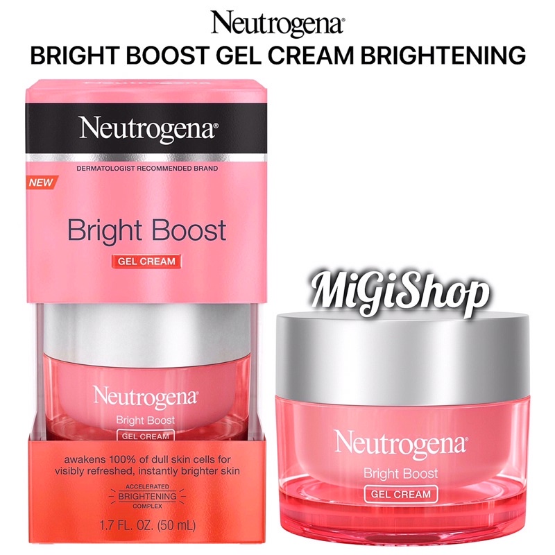Kem Trắng Sáng Da Neutrogena Bright Boost Gel Cream 50ml