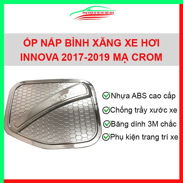 Ốp nắp xăng Innova 2017-2019 mạ crom bảo vệ chống trầy trang trí ô tô