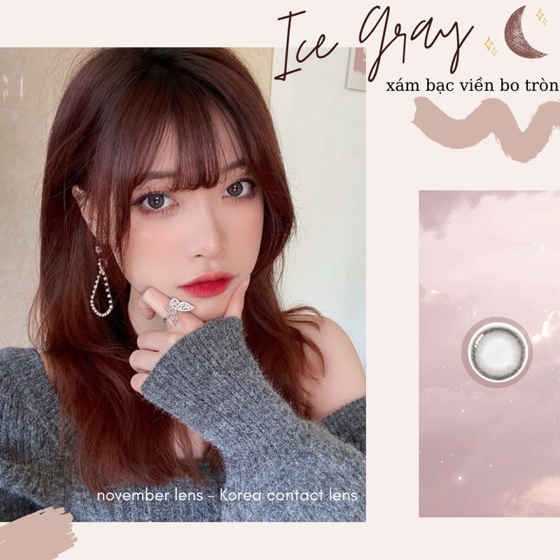 Kính Áp Tròng màu xám lạnh ICE GRAY viền bo tròn