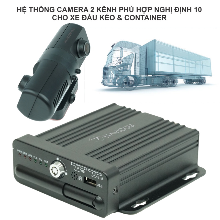 BỘ CAMERA 2 KÊNH PHÙ HỢP NGHỊ ĐỊNH 10 CHO XE ĐẦU KÉO & CONTAINER , XE KHÁCH 9 CHỖ , 16 CHỖ | BigBuy360 - bigbuy360.vn