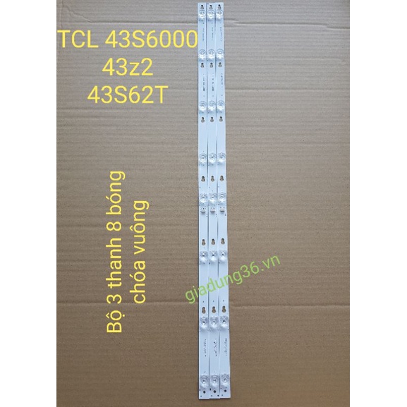 Bộ led tivi TCL 43S6000 / S6100 /z2 / S62T / P2