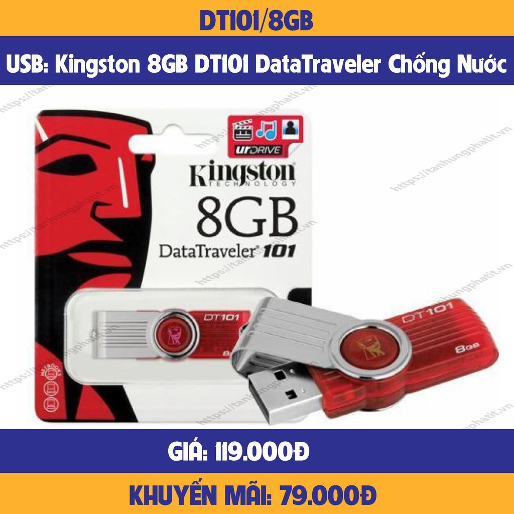 USB Kingston 8GB DT101 DataTraveler Chống Nước-HÀNG CHÍNH HÃNG-MỚI 100%