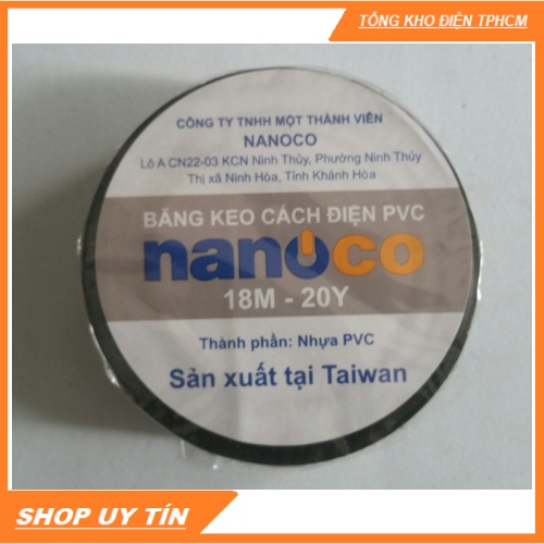 ✅ CHÍNH HÃNG ✅ Băng keo điện. Băng keo đen thương hiệu NANOCO nhựa PVC siêu dính