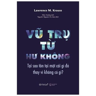Sách - Vũ trụ từ hư không - AlphaBooks