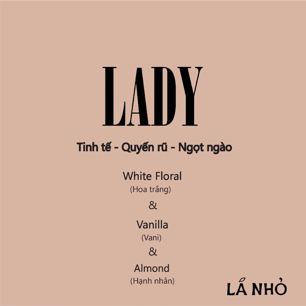 [NEW] - Nến thơm LÁ NHỎ -  Lady ( White Floral - Vanilla - Almond) - Tinh tế - Quyến rũ - Ngọt ngào