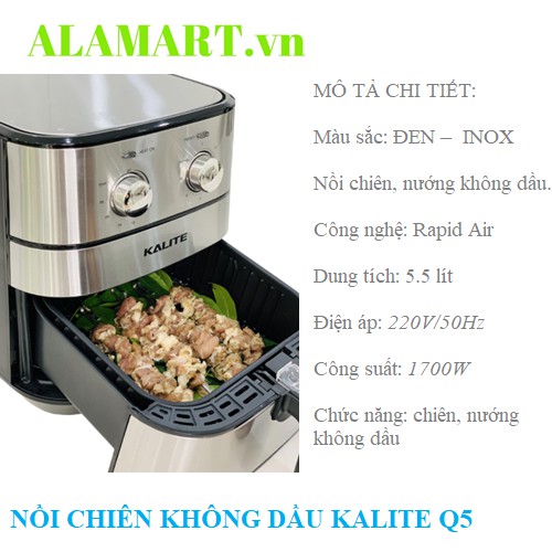 NỒI CHIÊN KHÔNG DẦU KALITE Q5