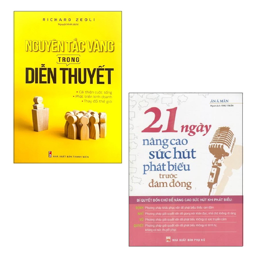 Sách Minh Long - Nguyên Tắc Vàng Trong Diễn Thuyết + 21 Ngày Nâng Cao Sức Hút Phát Biểu Trước Đám Đông