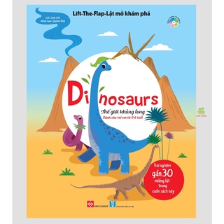 Sách - Lift-the-flap - Lật Mở Khám Phá - Dinosaurs - Thế Giới Khủng Long