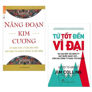 Sách Combo Năng Đoạn Kim Cương (Tái Bản 2018) và Từ Tốt Đến Vĩ Đại