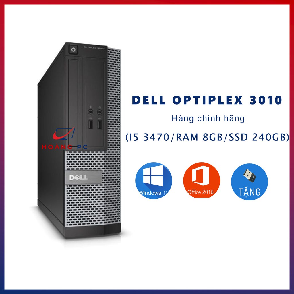 Case Máy Tính Để Bàn Dell ⚡️HoangPC⚡️ PC Đồng Bộ - Dell Optiplex 3010 (i5 3470/Ram 8Gb/SSD 240GB) - Bảo Hành 12 Tháng