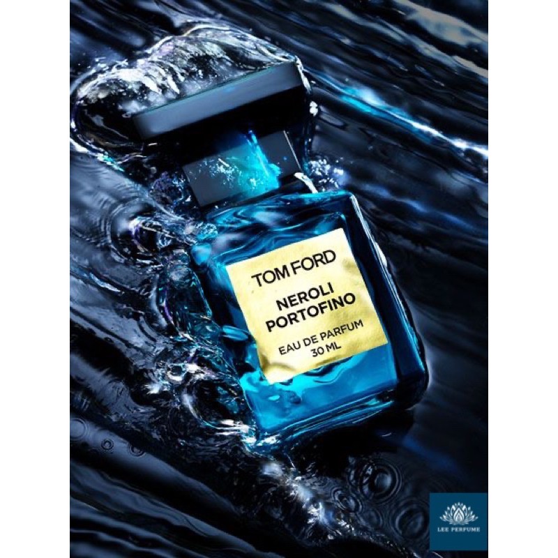 (Changg)  Nước Hoa Tom Ford NEROLI PORTOFINO EDP Của Nam Nữ 3ml/5ml/10ml