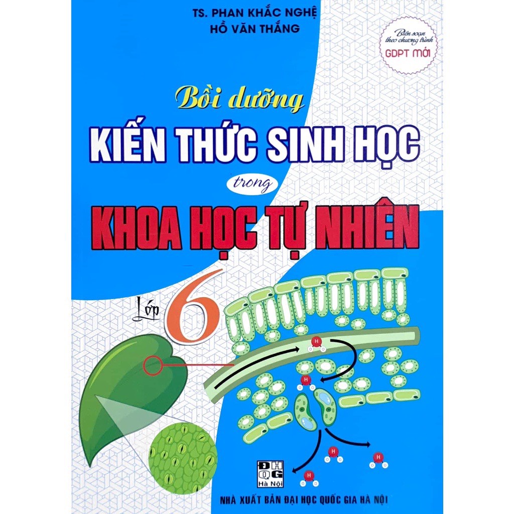 Sách - Bồi dưỡng kiến thức sinh học trong khoa học tự nhiên lớp 6 (Theo chương trình GDPT mới)