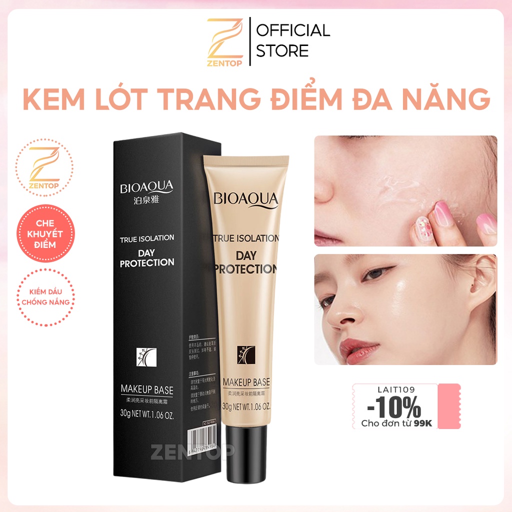 Kem lót trang điểm đa năng Bioaqua True Isolation Make Up Base kem lót giúp che khuyết điểm ZENTOP