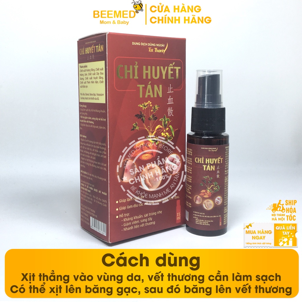 Chỉ huyết tán lọ 15 ml Xịt sơ cứu vết thương, xịt bỏng, loét do nằm bất động lâu, vết khâu mổ sau phẫu thuật