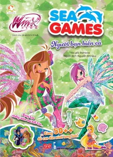 Winx Club - Sea Games - Người Bạn Biển Cả