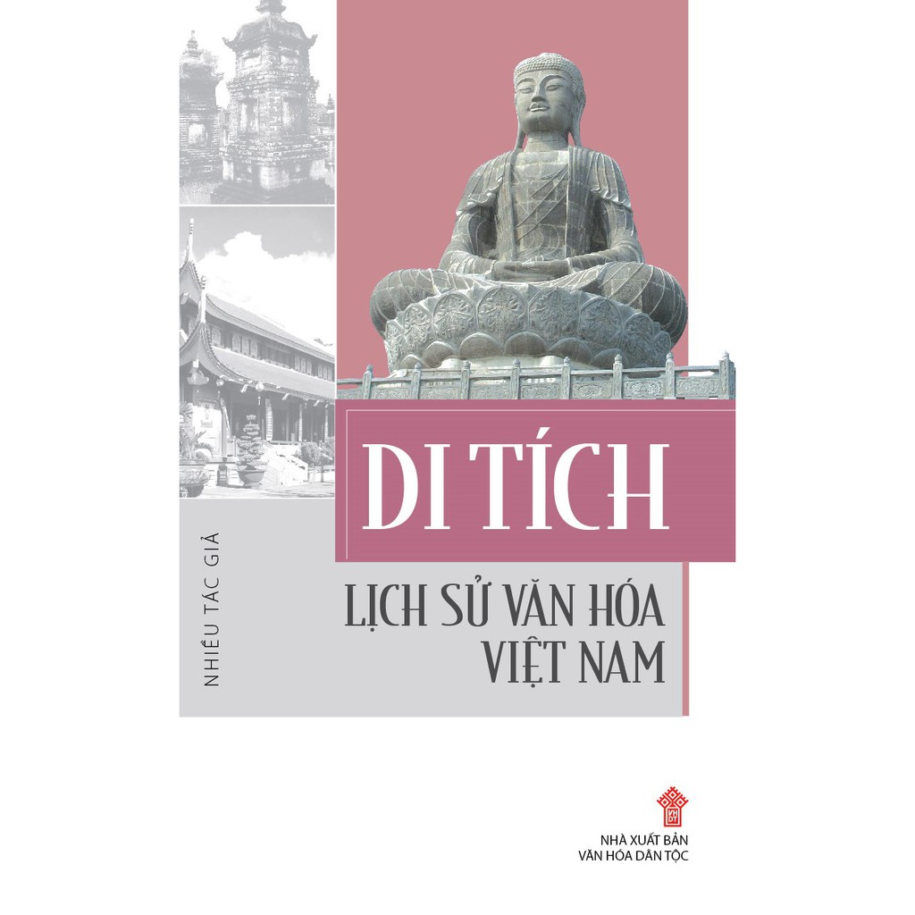 Sách - Di Tích Lịch Sử, Văn Hóa Việt Nam | BigBuy360 - bigbuy360.vn