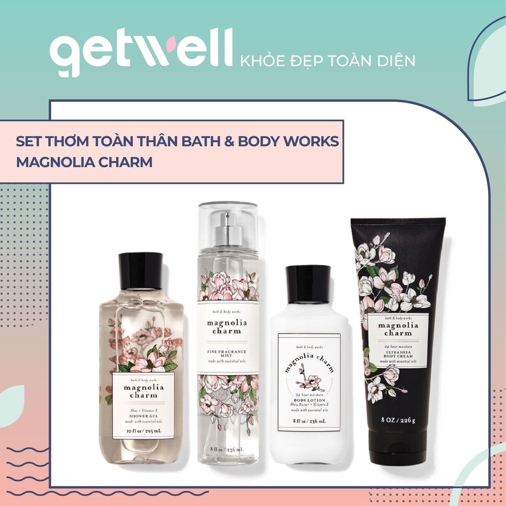 MAGNOLIA CHARM | Sản Phẩm Tắm, Dưỡng, Xịt Thơm Toàn Thân Bath &amp; Body Works