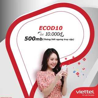 Sim 4G Viettel gói ECOD10 miễn Phí 500MB tháng data không giới hạn