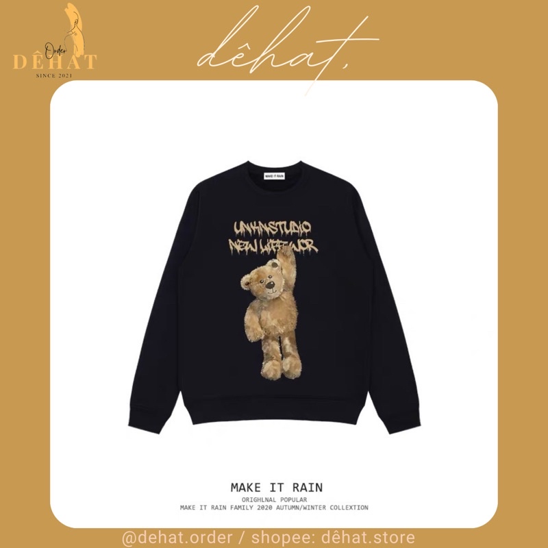 [ORDER] Áo Sweater Make It Rain Lót Lông