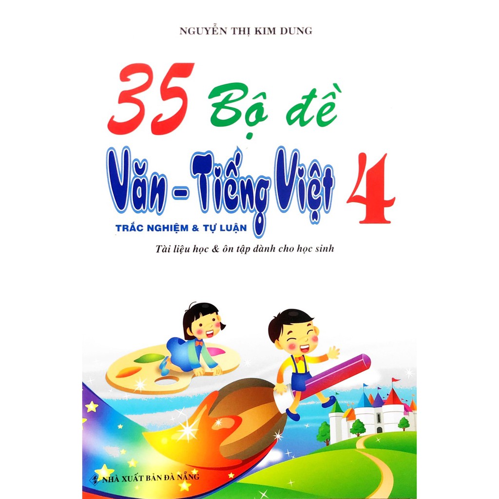 Sách - 35 Bộ Đề Văn - Tiếng Việt Lớp 4