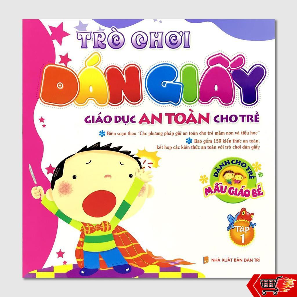 Sách - Trò chơi dán giấy - Giáo dục an toàn cho trẻ (6 quyển, lẻ tùy chọn)