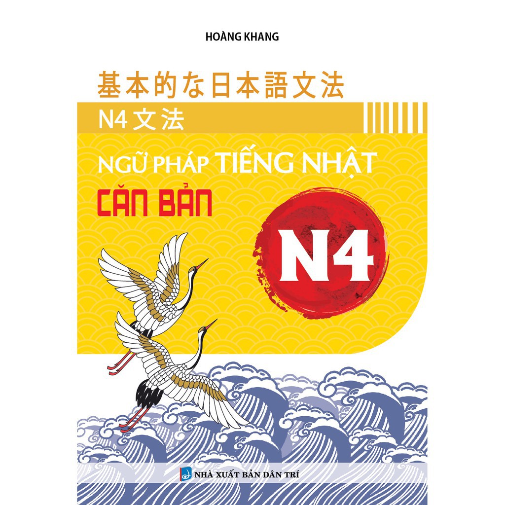 Sách - Ngữ Pháp Tiếng Nhật Căn Bản N4