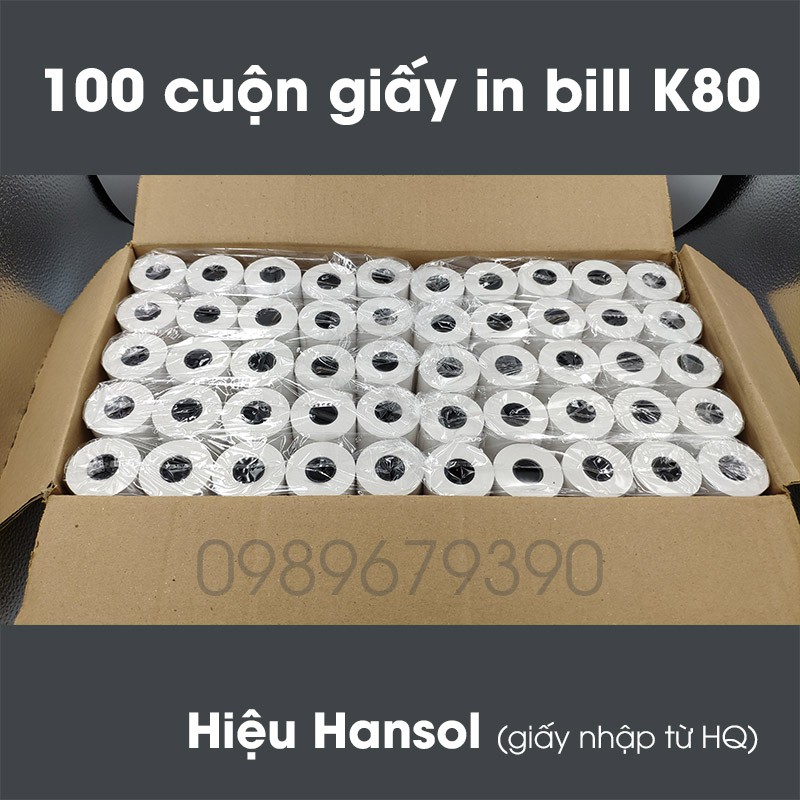 100 Cuộn Giấy In Bill Khổ 80 Hansol (phi 45)