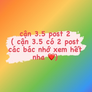Cận 3.5 post 2