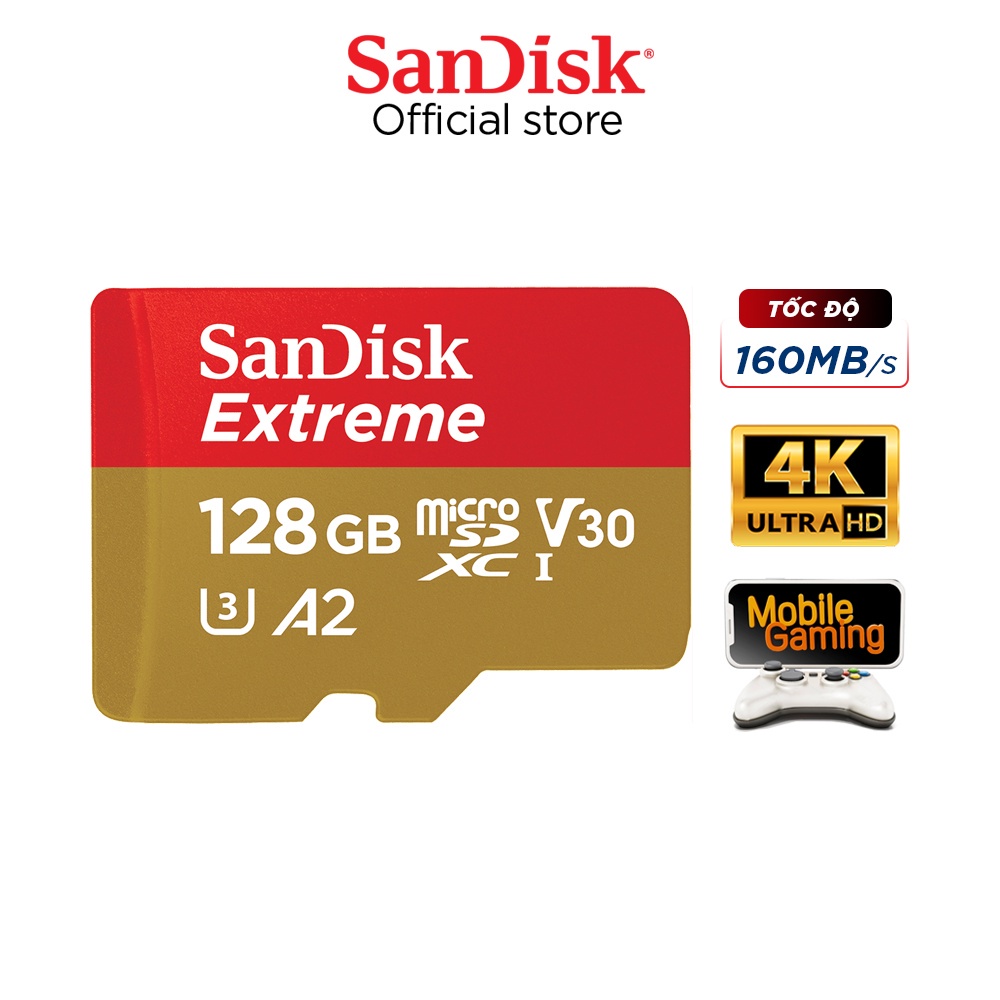 Thẻ Nhớ Micro Sdxc SanDisk Extreme 128GB UHS-I V30 U3 4K UHD upto 160MB/s Cho Điện Thoại
