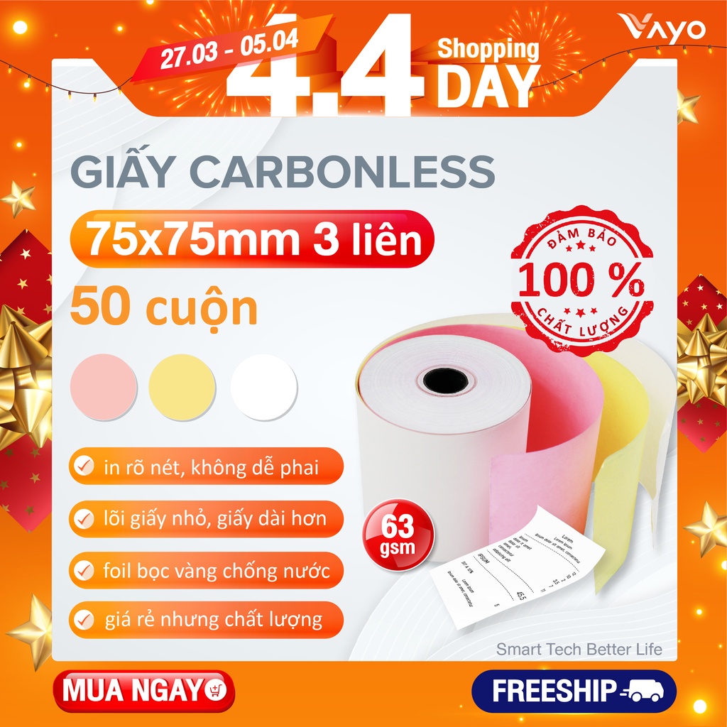 Giấy trái phiếu, giấy Carbonless 3 liên VAYO kích thước 75mm x 75mm, 63gsm (50 cuộn)