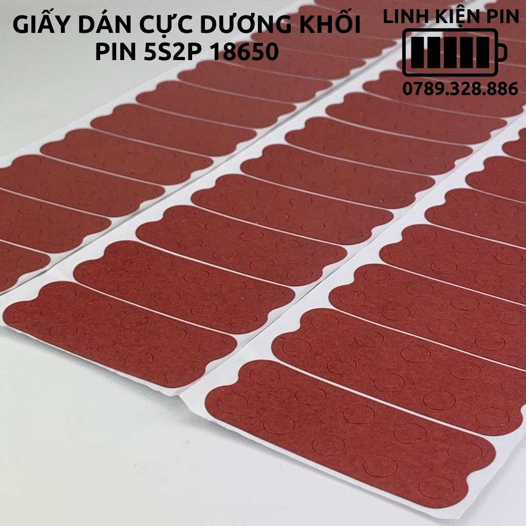 Miếng dán cực dương khối pin 5s2p 10 cell 18650