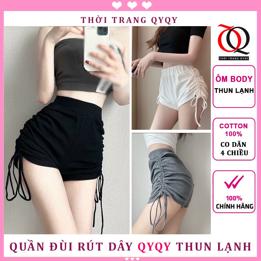Quần đùi nữ RÚT DÂY QYQY quần short ngắn cạp chun chất thun lạnh co dãn,Ôm Dáng Nâng Mông Tôn Vòng 3