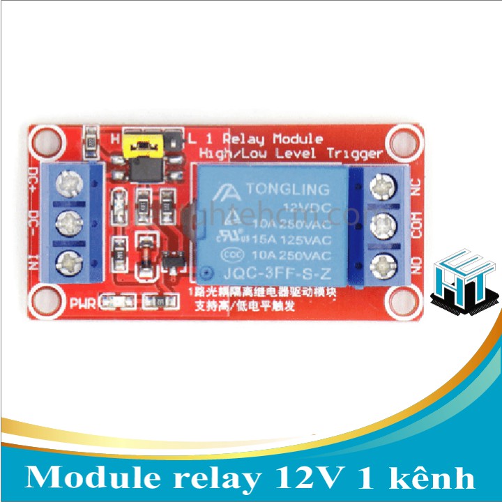 Module relay 12V 1 kênh có opto cách ly kích mức cao - thấp