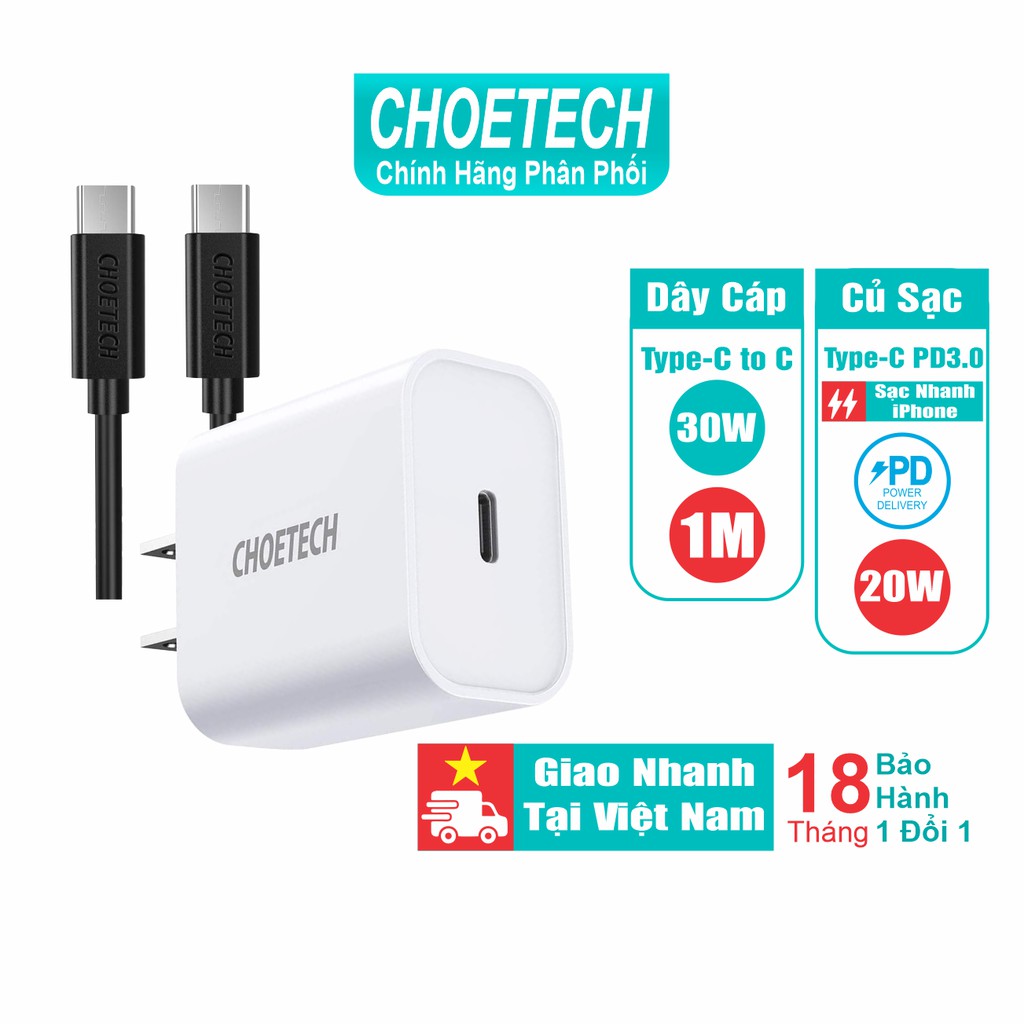 Bộ Củ Sạc CHOETECH PD 3.0 20W PD5005-W + Cáp Type C to C 1M 30W CC0002-V2 Chuyên Sạc Nhanh 18-20W - Hàng Chính Hãng