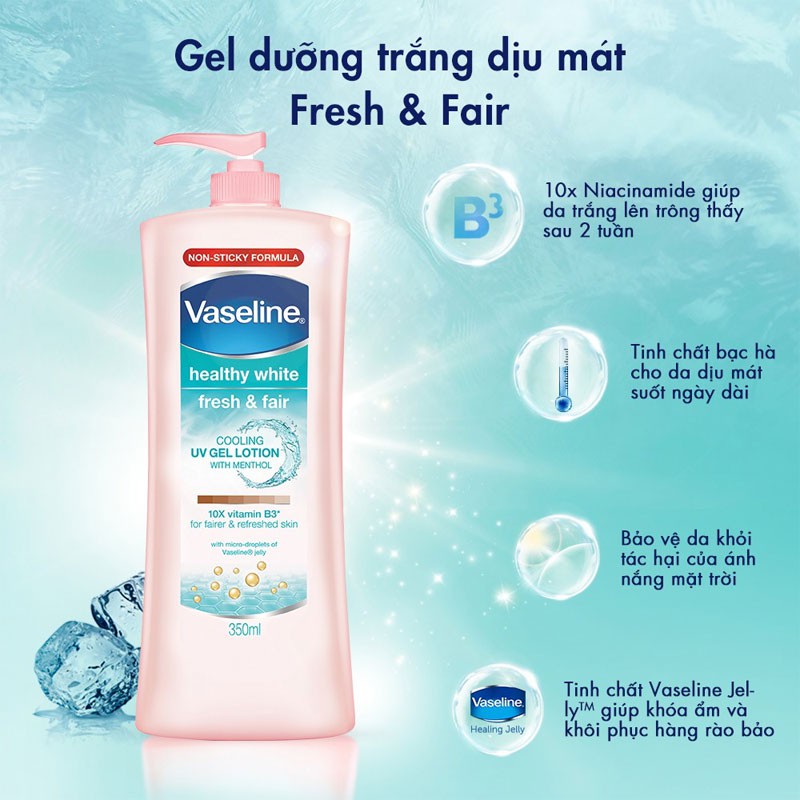 Gel dưỡng thể dịu mát trắng da Vaseline Healthy White Fresh&Fair Cooling UV Gel Lotion 350ml