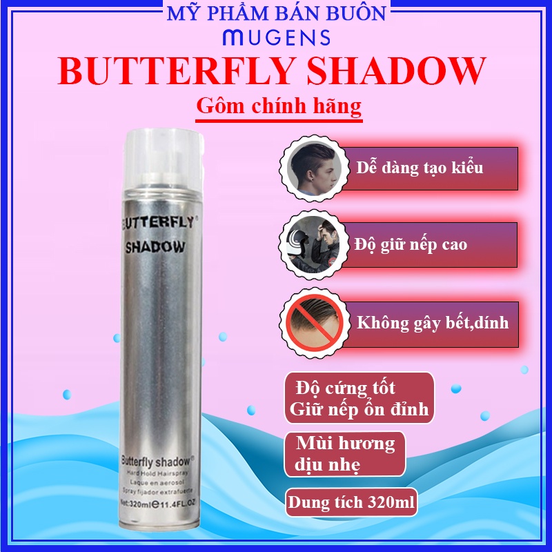 Gôm Xịt Tóc Butterfly Shadow 150ml-320ml-600ml chính hãng  MN12