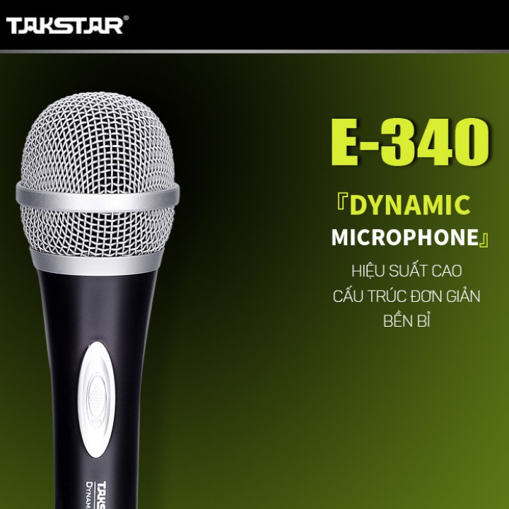 Micro karaoke có dây Takstar E-340 , Âm thanh cực chuẩn , Sản phẩm cao cấp , bảo hành chính hãng 5 năm