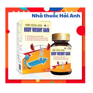 Viên tăng cân body weight gain